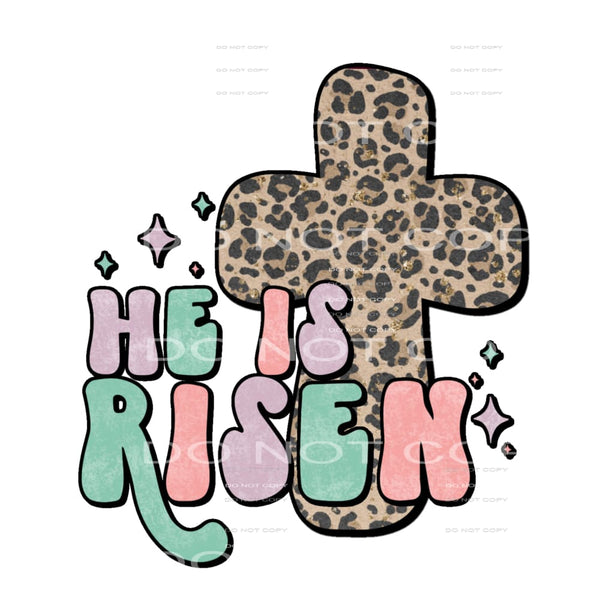 he is risen #4595 Sublimation transfers - Heat Transfer