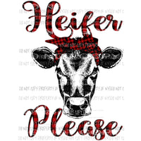 Heifer Please Plaid Sublimation transfers Heat Transfer
