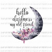 Hello Darkness my old friend Moon Sublimation transfers Heat Transfer