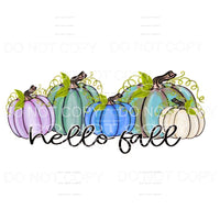 Hello Fall Pumpkins Fall Pastel Colors #1350 Sublimation 