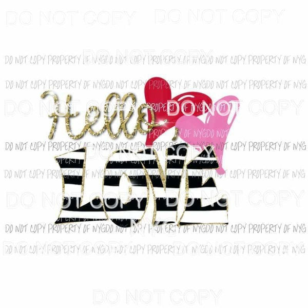 hello love gold black and white Sublimation transfers Heat Transfer
