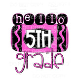 Hello PINK GRADES PRE K TO 5TH GRADE Sublimation transfers -