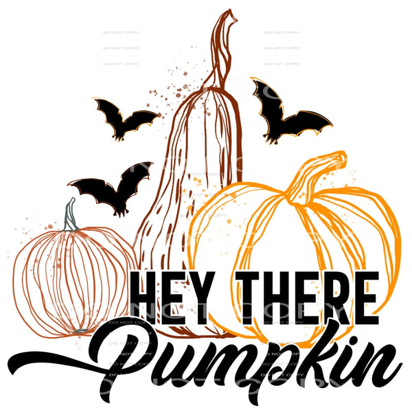 hey there pumpkin #7190 Sublimation transfers - Heat 
