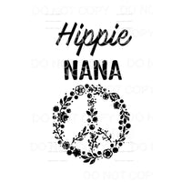 HIPPIE # 1 Grandma - Mama - Mimi - Mom - Nana other names in