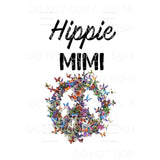 HIPPIE # 2 Grandma - Mama - Mimi - Mom - Nana other names in
