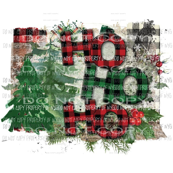 HO HO HO #2 red green black buffalo plaid holly tree Sublimation transfers Heat Transfer