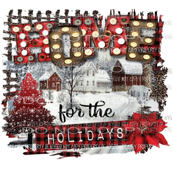 Home for the Holidays poinsettia houses snow buffalo plaid leopard Sublimation transfers Heat Transfer