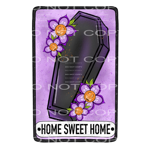 home sweet home #7819 Sublimation transfers - Heat Transfer