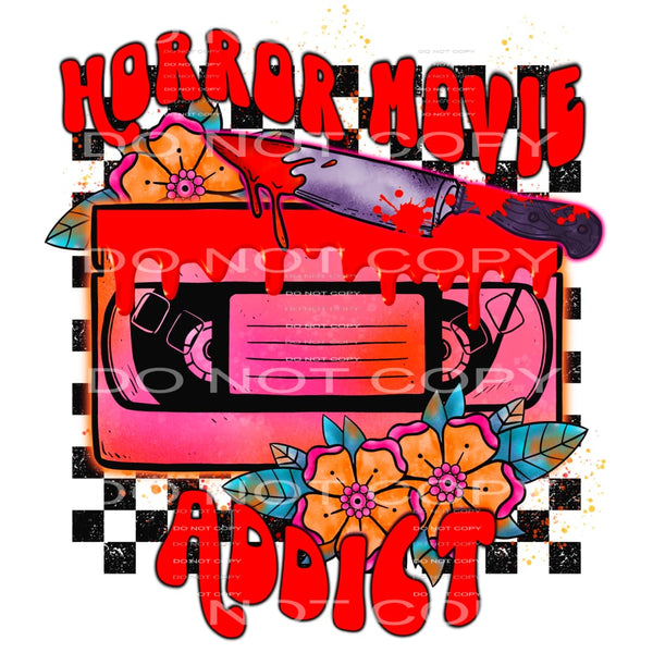 horror movie addict #7099 Sublimation transfers - Heat 