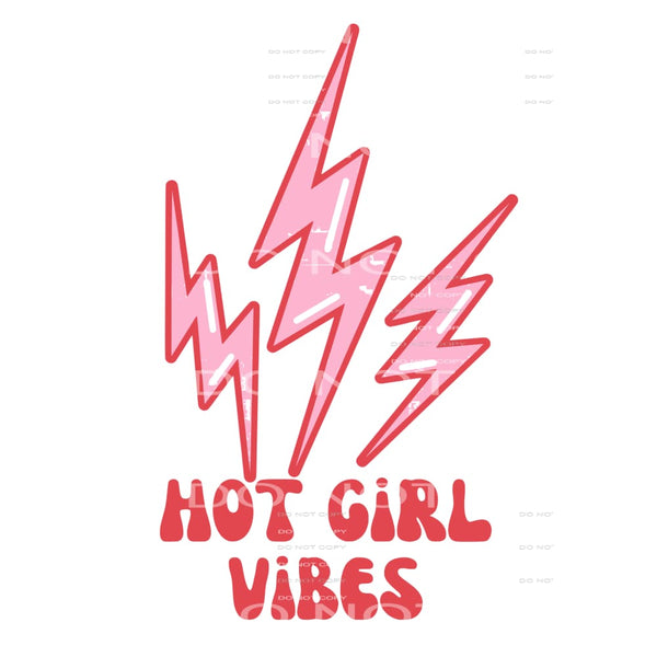 hot girl vibes # 12124 Sublimation transfers - Heat Transfer