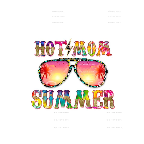 Hot Mom Summer #4512 Sublimation transfers - Heat Transfer