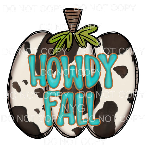 Howdy Fall Cowhide Pumpkin Sublimation transfers - Heat 