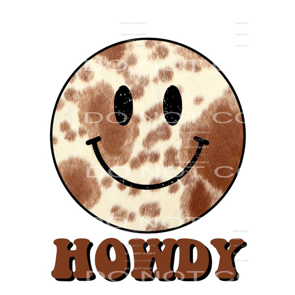 Howdy Smile Face Retro cowhide # 8869 Sublimation transfers 