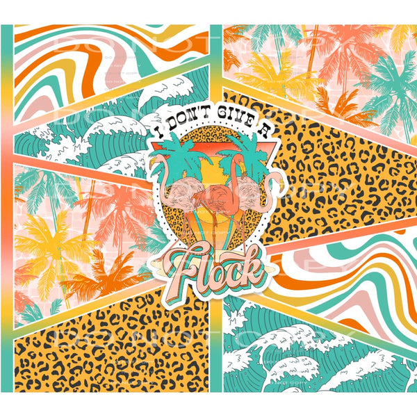 I don’t give a flock #7239 Sublimation transfers - Heat 
