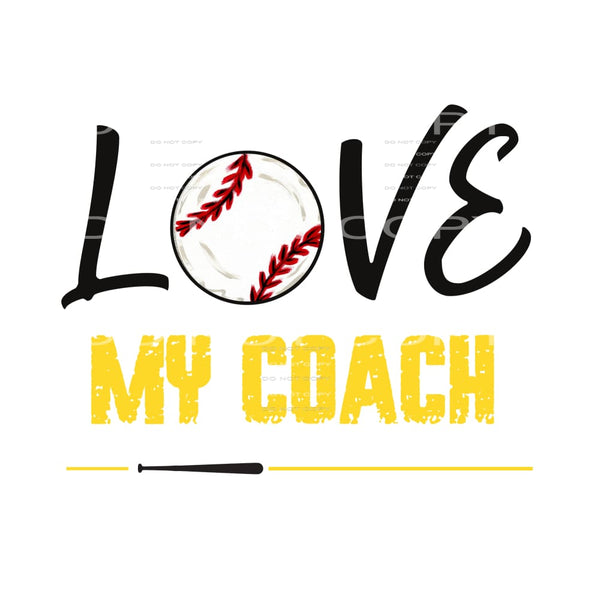 I Love My Coach Gold - Heat Transfer