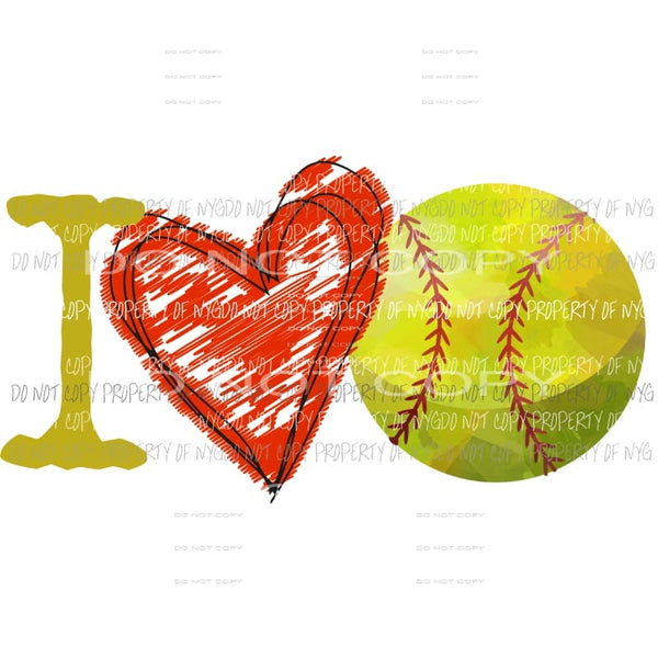 I love softball Sublimation transfers Heat Transfer