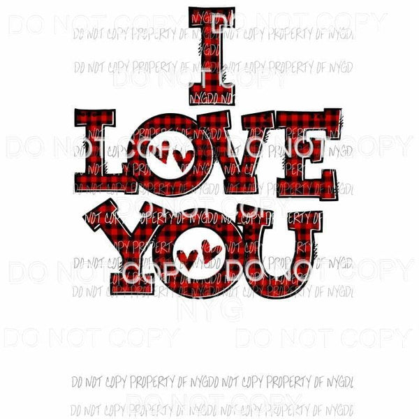 i love you plaid 11 Sublimation transfers Heat Transfer