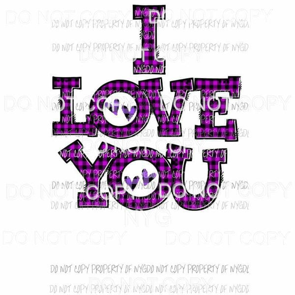i love you plaid purple 7 Sublimation transfers Heat Transfer