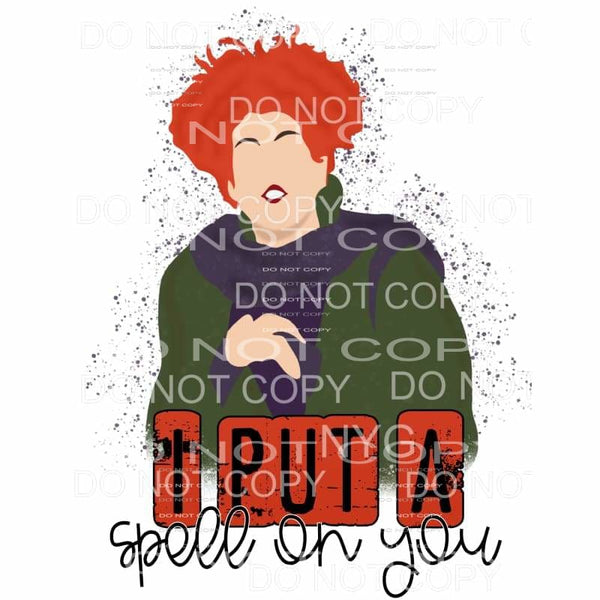 I Put A Spell On You Winifred Sanderson Hocus Pocus 