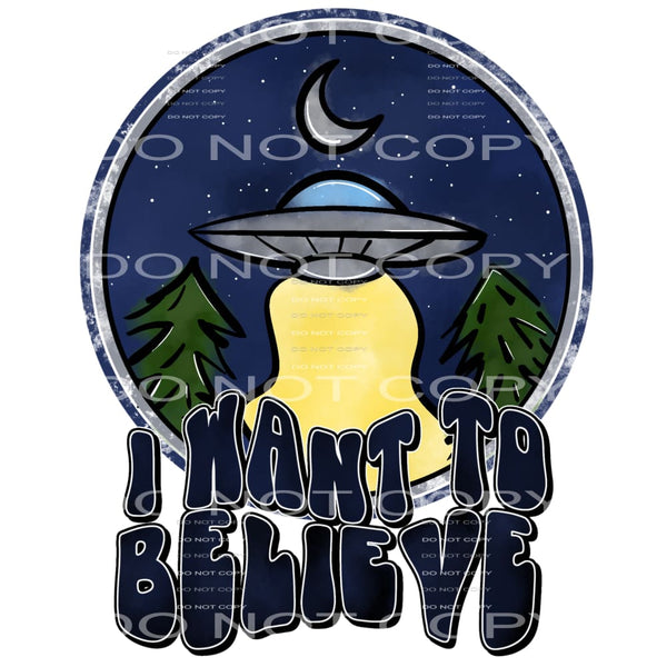 I want to believe #6427 Sublimation transfers - Heat 