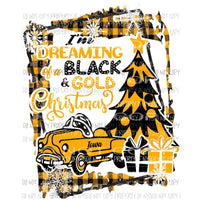 Im Dreaming of an Black Gold Christmas Iowa pedal car buffalo plaid frame Sublimation transfers Heat Transfer