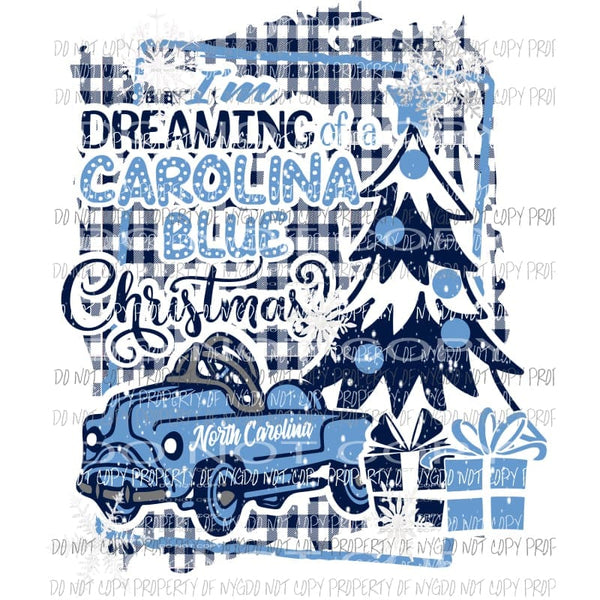 Im Dreaming of an Carolina Blue Christmas NC North pedal car buffalo plaid frame Sublimation transfers Heat Transfer