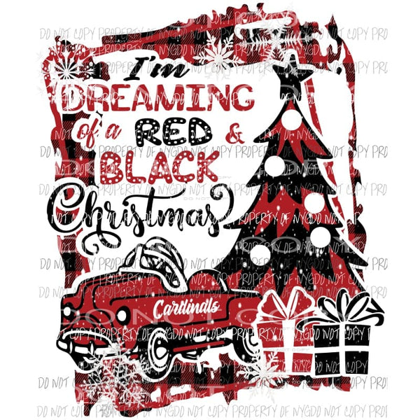 Im Dreaming of an Red Black Christmas Louisville Cardinals pedal car buffalo plaid frame Sublimation transfers Heat Transfer