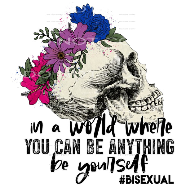 in a world where you can be anything be yourself #6416 