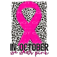 In October we wear pink #8327 Sublimation transfers - Heat 