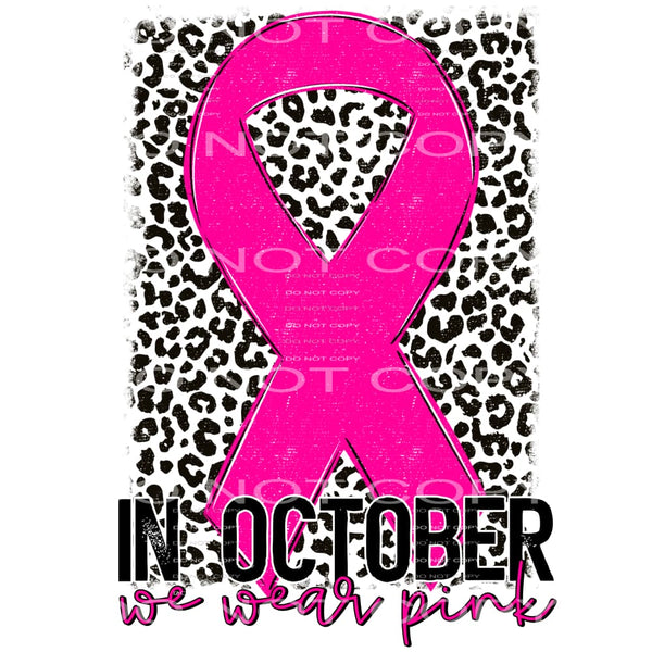 In October we wear pink #8327 Sublimation transfers - Heat 