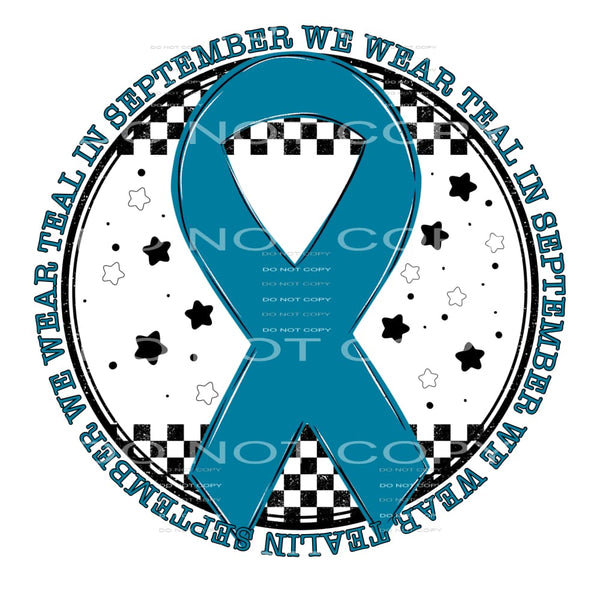 In September we wear teal #8329 Sublimation transfers - Heat