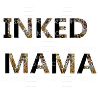 Inked Mama #3 Sublimation transfers - Heat Transfer