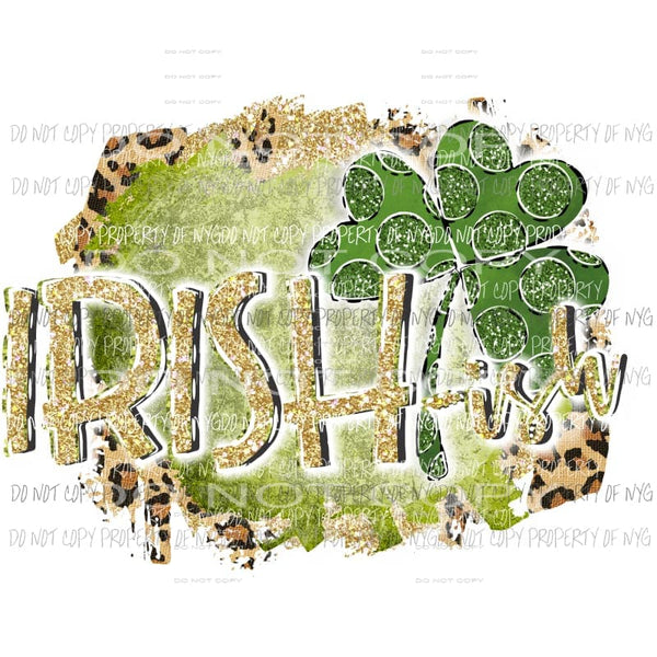 Irish Ish Sublimation transfers St patricks day patty Heat Transfer