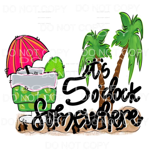 It’s 5 O’Clock Somewhere Drink Palm Trees Leopard 