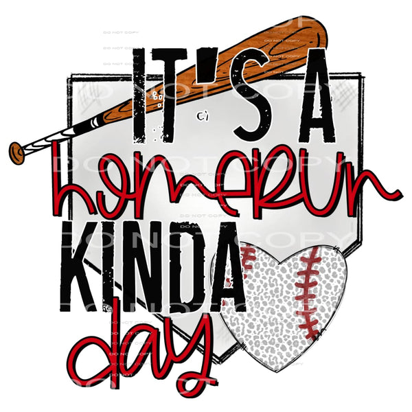 It’s a homerun kinda day #4769 Sublimation transfers - Heat 