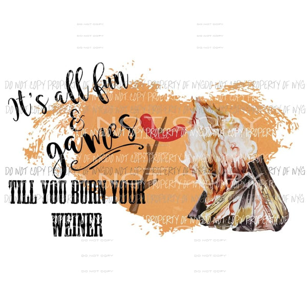 Its all fun and games Sublimation transfers Heat Transfer