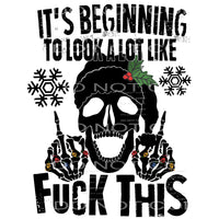 It’s beginning to look a lot like fuck this #7439 