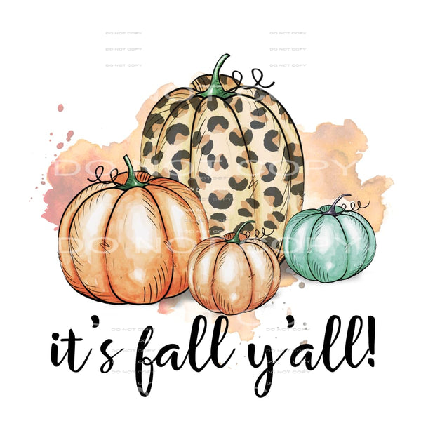 it’s fall y’all #7592 Sublimation transfers - Heat Transfer