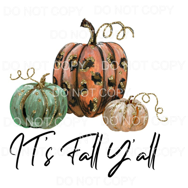 It’s Fall Y’all Pumpkins Orange Leopard Green Gold Glitter 