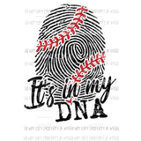Its in my DNA baseball sublimation transfer Heat Transfer