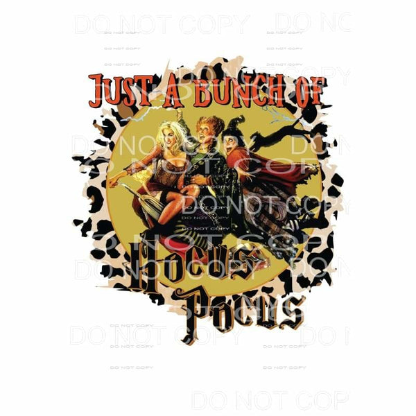 It’s Just A Bunch Of Hocus Pocus Sanderson Sisters Circle 