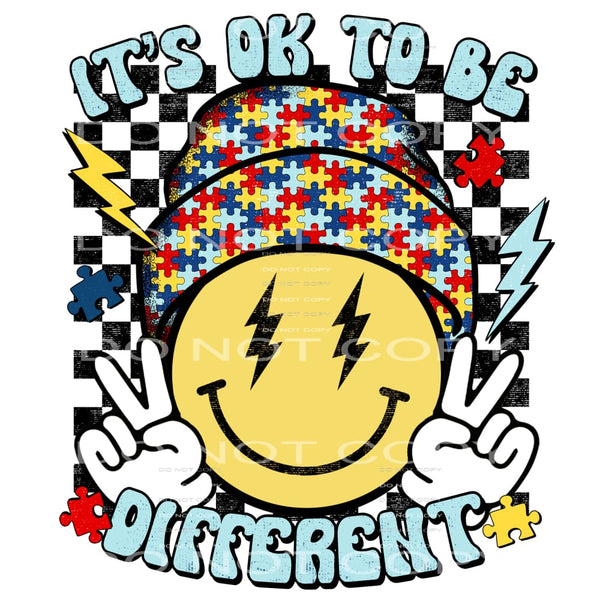 It’s Okay To Be Different #4258 Sublimation transfers - Heat