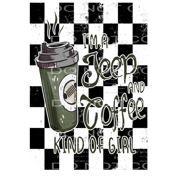 Jeep and coffee kinda girl # 77787 Sublimation transfers - 