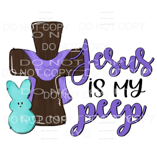 Jesus Is My Peep Blue Bunny Cross Easter Sublimation 