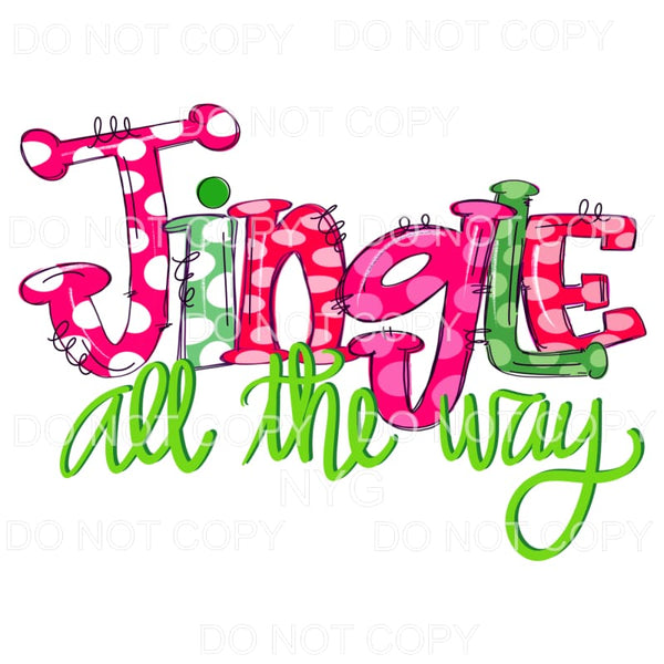 Jingle All The Way Pink Green Polka Dots Sublimation 
