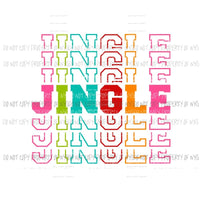Jingle Jingle Jingle Christmas Sublimation transfers Heat Transfer