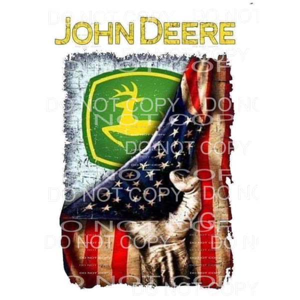 John Deere Log Hand Pulling Flag Sublimation transfers - 