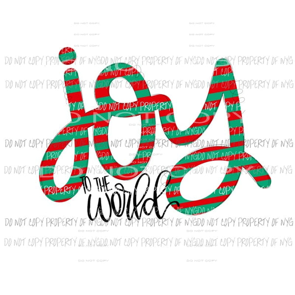 Joy To The World red green stripes Sublimation transfers Heat Transfer