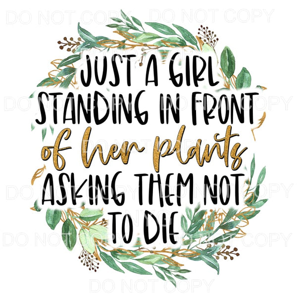 Just A Girl Standing In Front Of Plants Greenery Wreath 