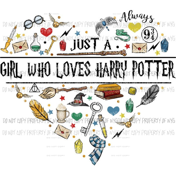 Just A girl who loves Harry Potter Sublimation transfers Heat Transfer